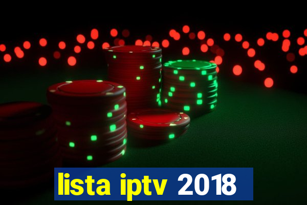 lista iptv 2018